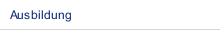 Ausbildung