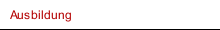 Ausbildung